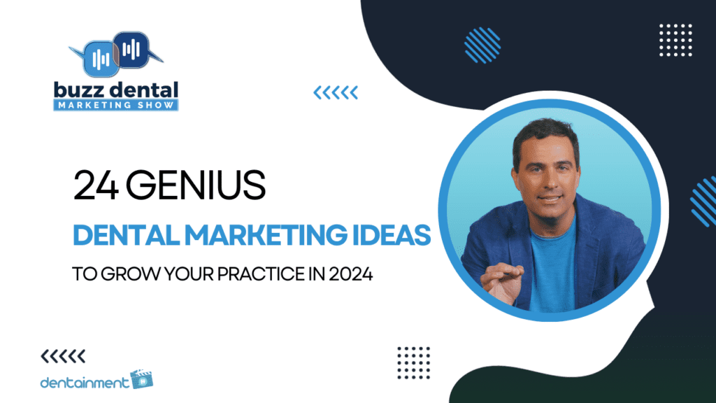 We cover the 24 most Genius Dental Marketing Tips for 2024.